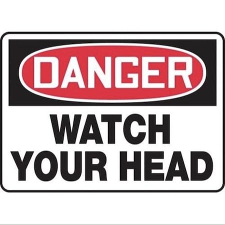 Accuform OSHA DANGER SAFETY SIGN WATCH YOUR MPPE128VA MPPE128VA